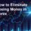 How to Eliminate Losing Money in Forex