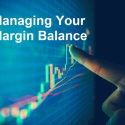 Managing Your Margin Balance